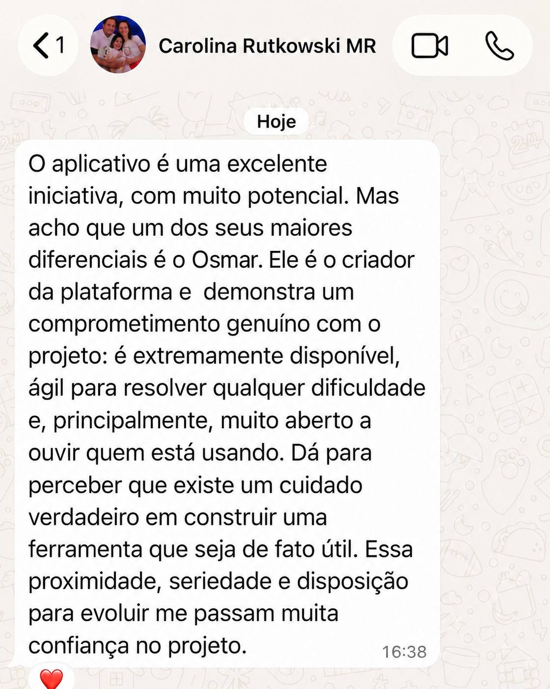 Print do depoimento real enviado por WhatsApp por Carolina Rutkowski sobre o cuidado e a disponibilidade do criador da Missão Redação.